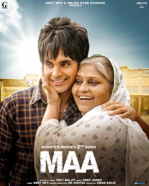 Maa (Shooter) Veet Baljit Mp3 Song Free Download