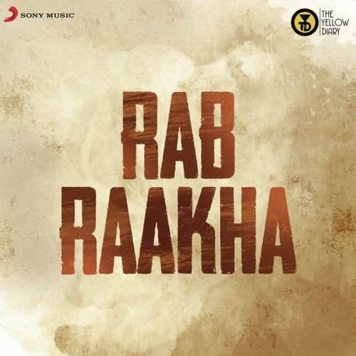 Rab Raakha Rajan Batra Mp3 Song Free Download