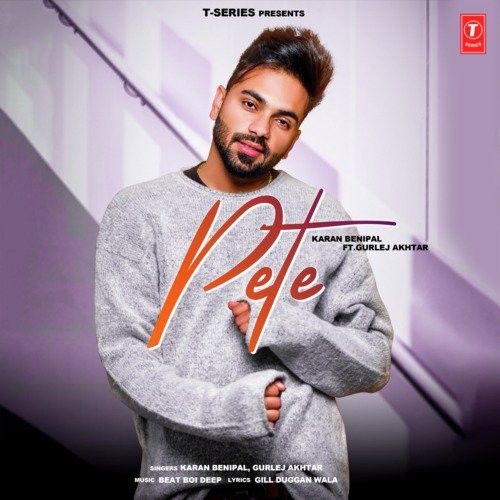 Pete Karan Benipal, Gurlej Akhtar Mp3 Song Free Download