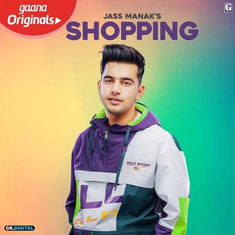 Shopping Jass Manak Mp3 Song Free Download