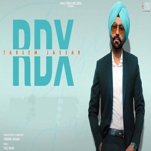 RDX Tarsem Jassar Mp3 Song Free Download