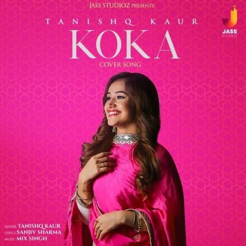 Koka Tanishq Kaur Mp3 Song Free Download