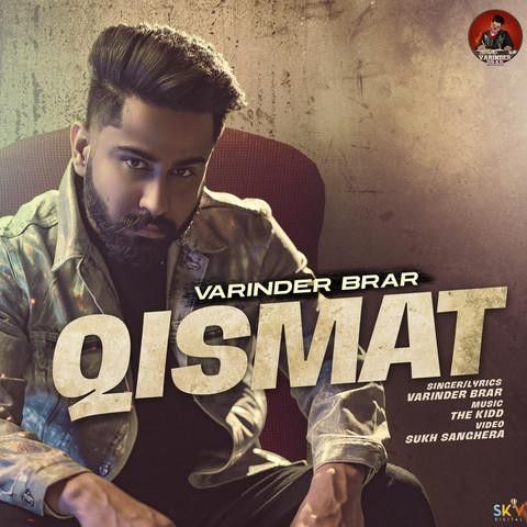 Qismat Varinder Brar Mp3 Song Free Download