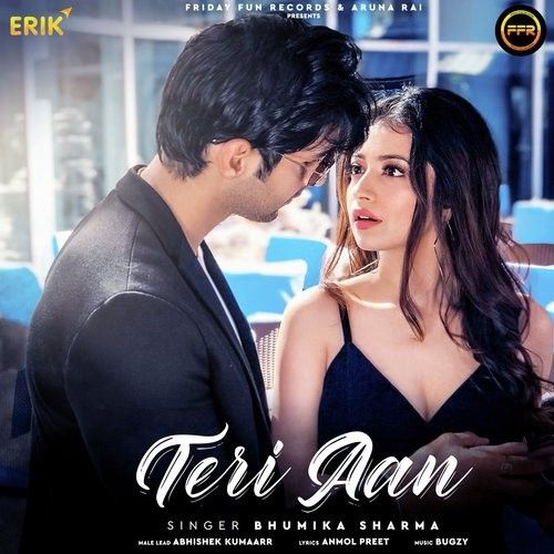 Teri Aan Bhumika Sharma Mp3 Song Free Download