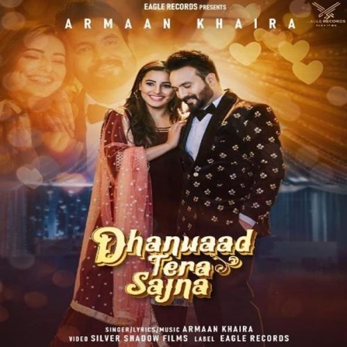 Dhanwaad Tera Sajna Armaan Khaira Mp3 Song Free Download