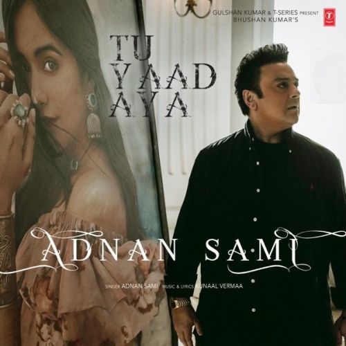 Tu Yaad Aya Adnan Sami Mp3 Song Free Download