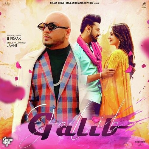 Galib (Ik Sandhu Hunda Si) B Praak Mp3 Song Free Download