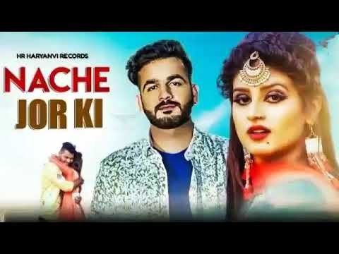 Nache Jor Ki Mohit Sharma Mp3 Song Free Download