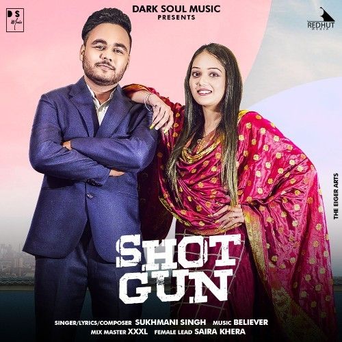 Shot Gun Sukhmani Singh Mp3 Song Free Download