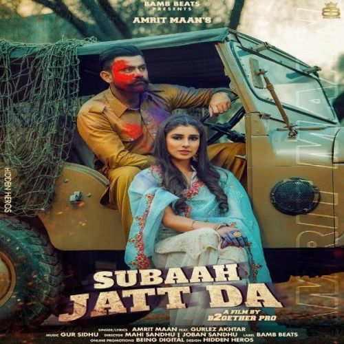 Subaah Jatt Da Amrit Maan, Gurlez Akhtar Mp3 Song Free Download