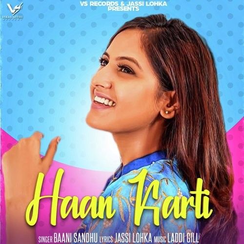 Haan Karti Baani Sandhu Mp3 Song Free Download