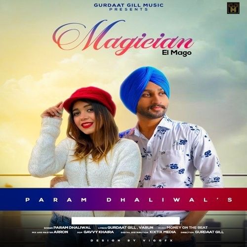 Magician Param Dhaliwal Mp3 Song Free Download