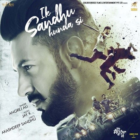 Ik Sandhu Hunda Si Angrej Ali Mp3 Song Free Download