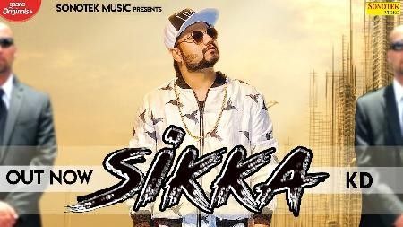 Sikka KD Mp3 Song Free Download