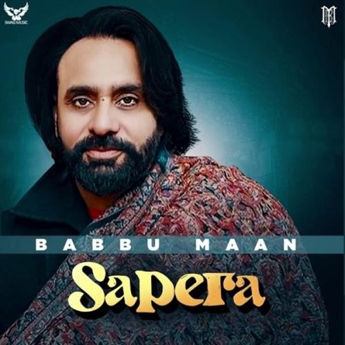 Sapera Babbu Maan Mp3 Song Free Download