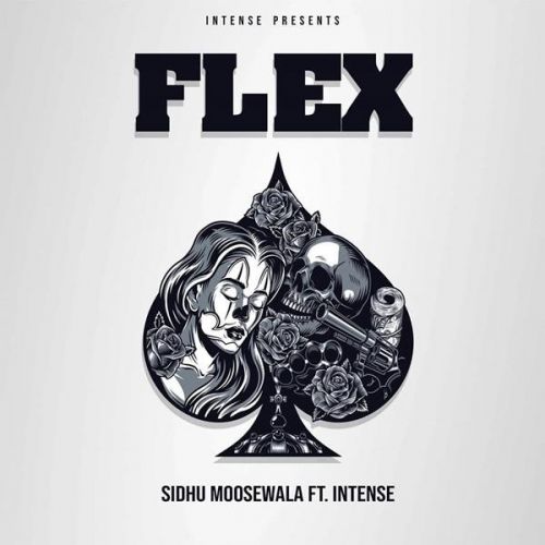 Flex Sidhu Moose Wala Mp3 Song Free Download