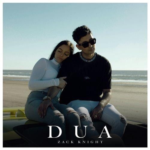 Dua Zack Knight Mp3 Song Free Download