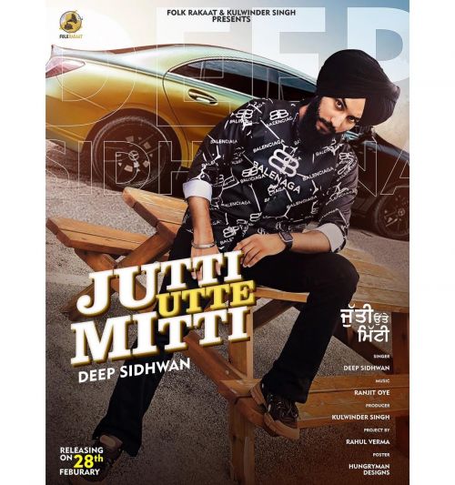 Jutti Utte Mitti Deep Sidhwan Mp3 Song Free Download