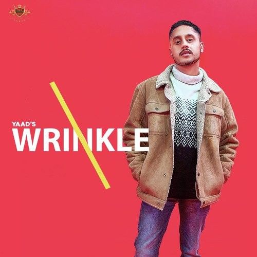 Wrinkle Yaad Mp3 Song Free Download