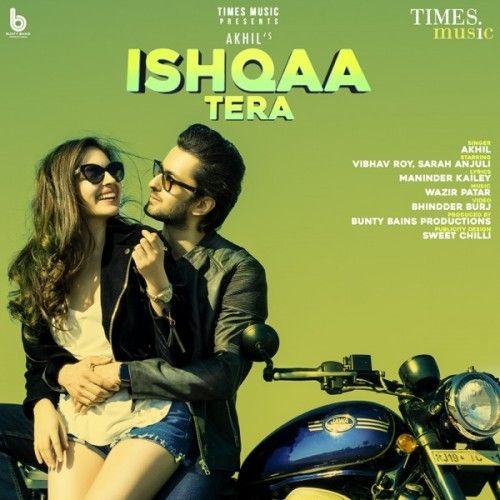 Ishqaa Tera Akhil Mp3 Song Free Download