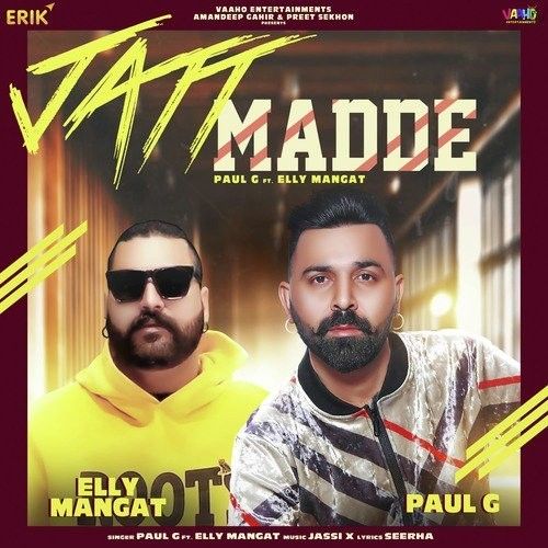 Jatt Madde Elly Mangat, Paul G Mp3 Song Free Download