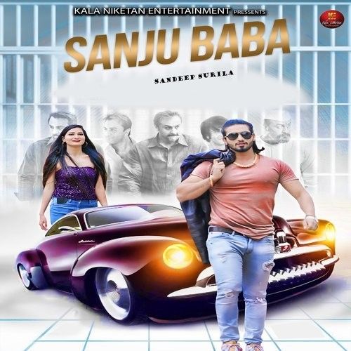 Sanju Baba Sandeep Surila Mp3 Song Free Download