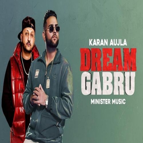 Dream Gabru (Overdose) Karan Aujla Mp3 Song Free Download