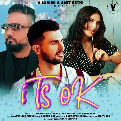 Its OK Gold E Gill Mp3 Song Free Download