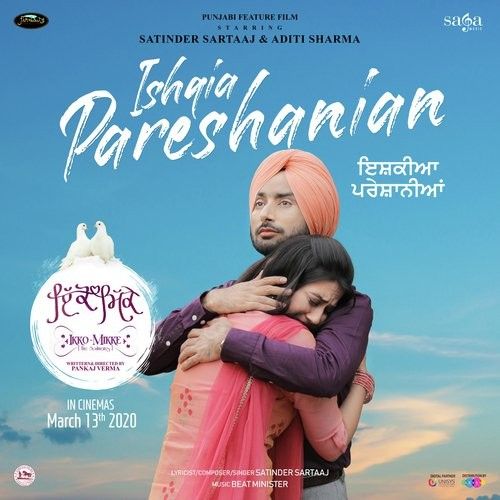 Ishqia Pareshanian (Ikko Mikke) Satinder Sartaaj Mp3 Song Free Download