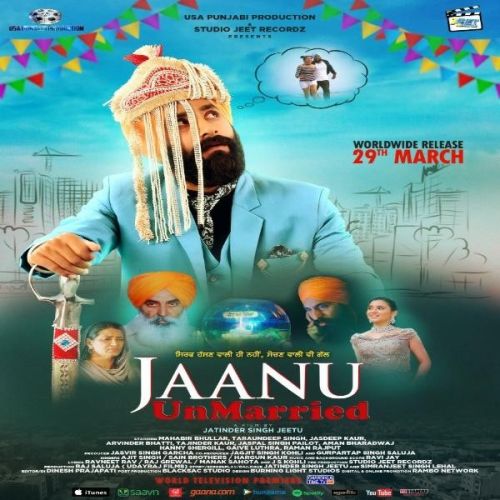 Jaanu Unmarried Title Track Ajit Singh Mp3 Song Free Download