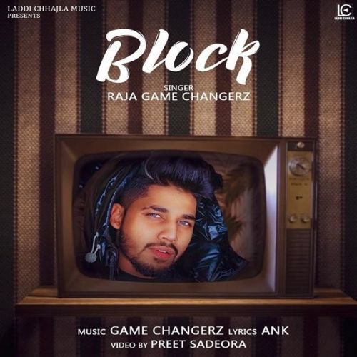 Block Raja Game Changerz Mp3 Song Free Download