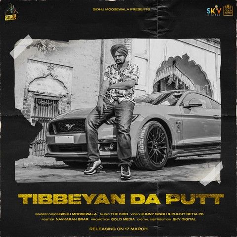 Tibbeyan Da Putt Sidhu Moose Wala Mp3 Song Free Download