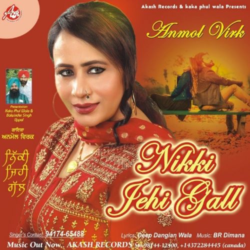 Nikki Jehi Gall Anmol Virk Mp3 Song Free Download