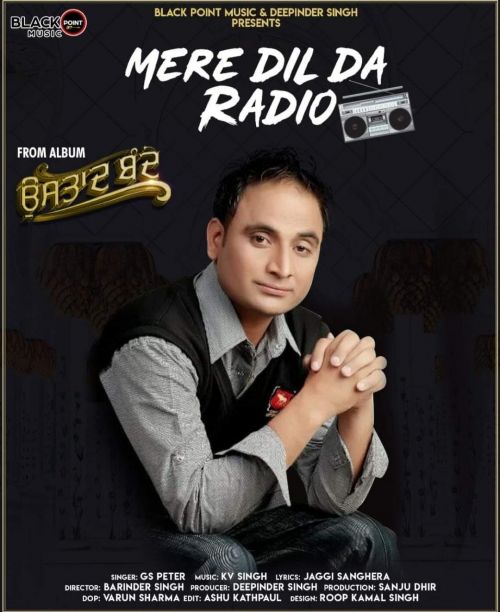 Mere Dil Da Radio GS Peter Mp3 Song Free Download