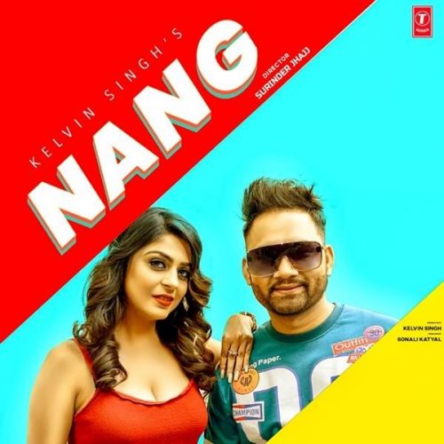 Nang Kelvin Singh Mp3 Song Free Download