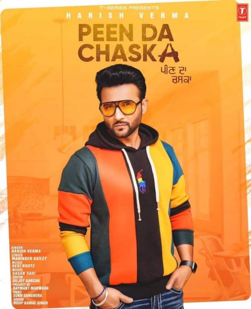 Peen Da Chaska Harish Verma Mp3 Song Free Download