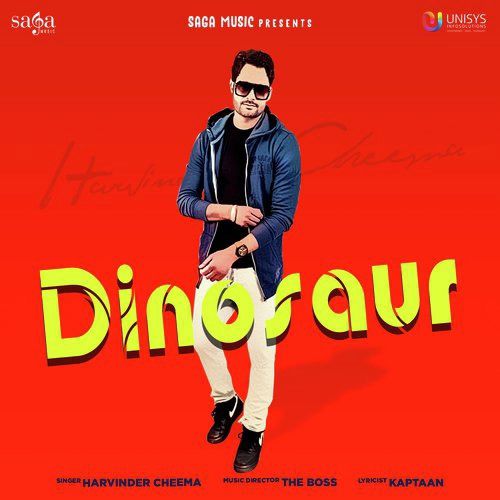 Dinosaur Harvinder Cheema Mp3 Song Free Download