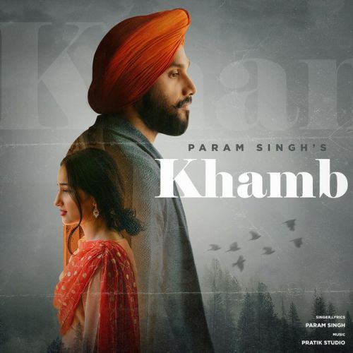 Khamb Param Singh Mp3 Song Free Download