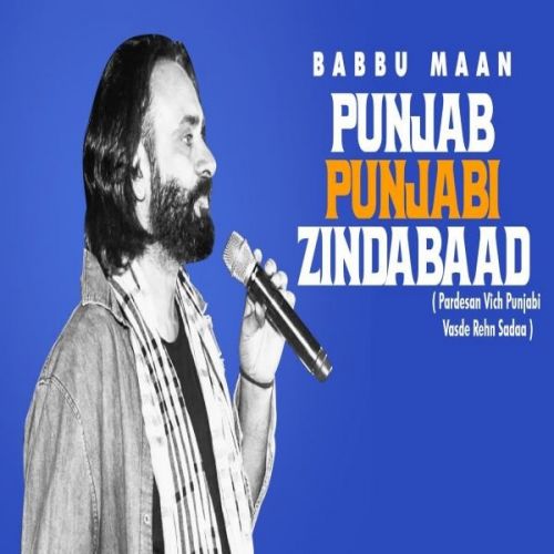 Punjab Punjabi Zindabaad Babbu Maan Mp3 Song Free Download