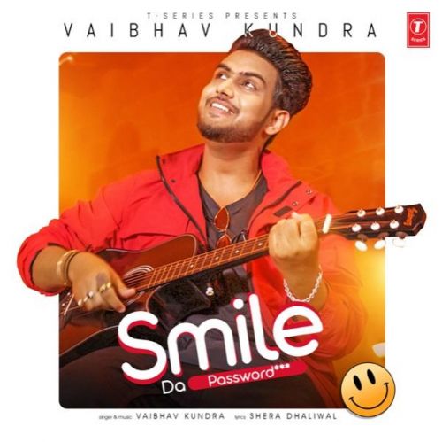 Smile Da Password Vaibhav Kundra Mp3 Song Free Download