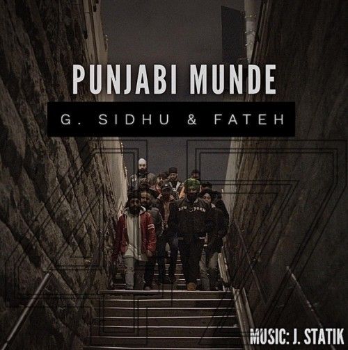 Punjabi Munde G Sidhu, Fateh Mp3 Song Free Download