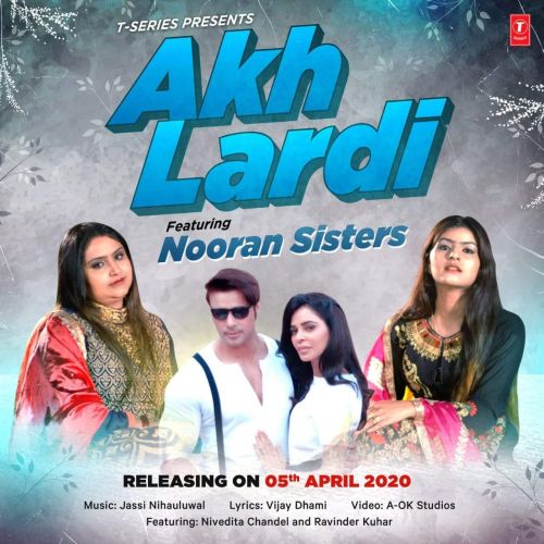 Akh Lardi Nooran Sisters Mp3 Song Free Download