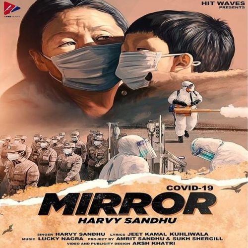 Mirror Harvy Sandhu Mp3 Song Free Download