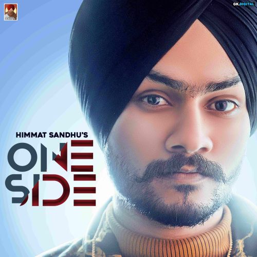 One Side Himmat Sandhu Mp3 Song Free Download