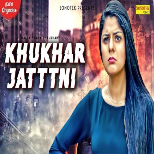 Khukhar Jattni Sandeep Chandel Mp3 Song Free Download