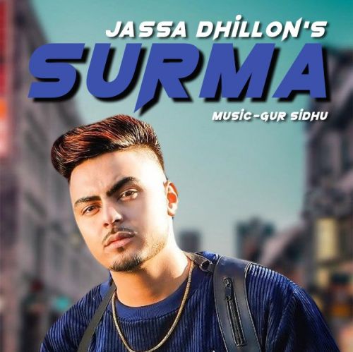 Surma Jassa Dhillon Mp3 Song Free Download