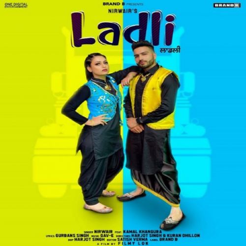 Ladli Nirwair Mp3 Song Free Download