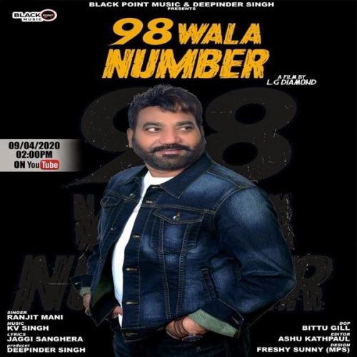 98 Wala Number Ranjit Mani Mp3 Song Free Download