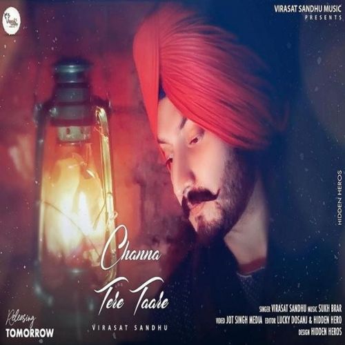 Channa Tere Taare Virasat Sandhu Mp3 Song Free Download