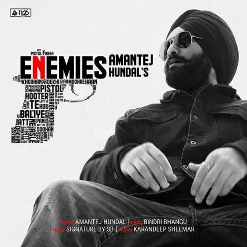 Enemies Amantej Hundal Mp3 Song Free Download